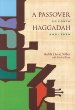 A Passover Haggadah: Go Forth and Learn  by David Silber with Rachel Furst. (Jewish Publication Society, 230 pp. $18 paper)