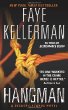 Hangman: A Decker/Lazarus Novel by Faye Kellerman. (William Morrow, 432 pp. $25.99)
