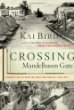 Crossing Mandelbaum Gate: Coming of Age Between the Arabs and Israelis, 1956-1978  by Kai Bird. (Scribner, 448 pp. $30) 