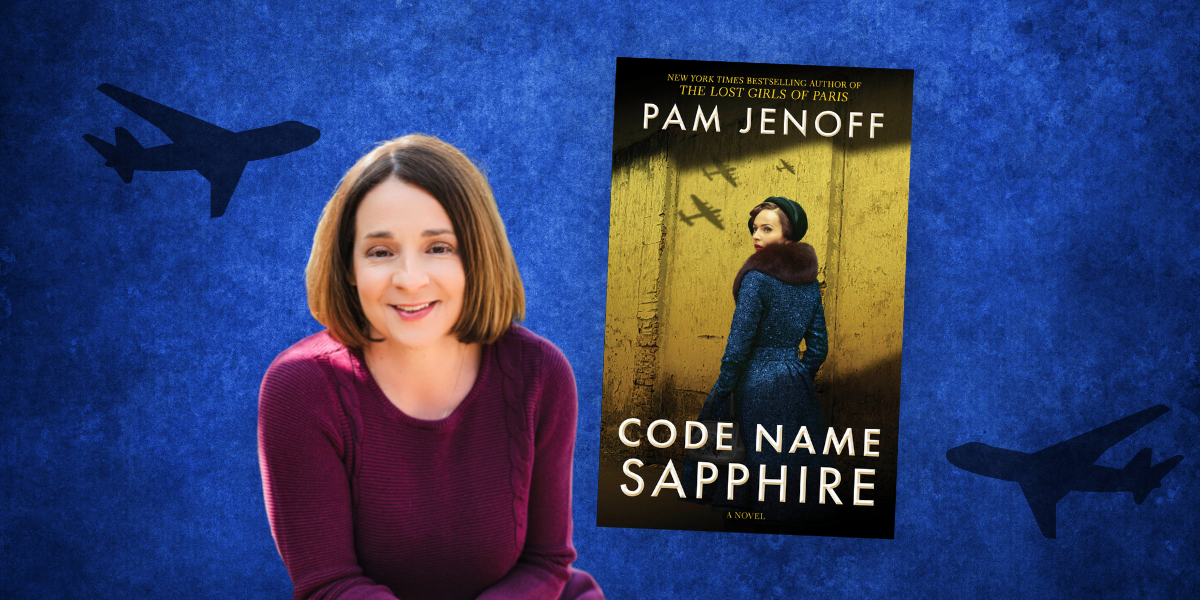 Code Name Sapphire Pam Jenoff's Thrilling ‘Code Name Sapphire’ | Hadassah Magazine